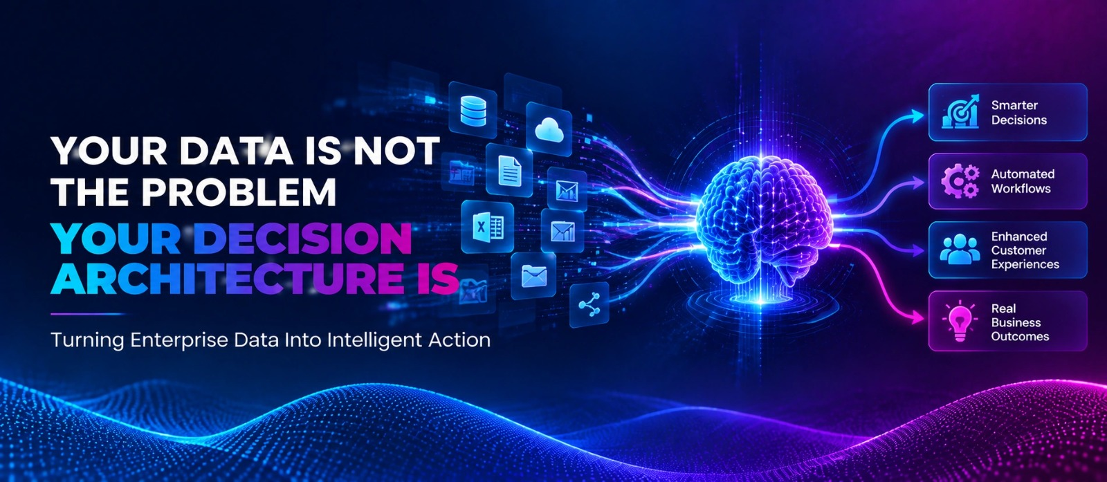 Why Enterprises Need to Move From Data Visibility to Decision Intelligence